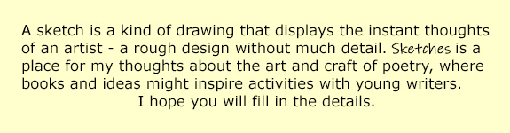 Poetry Studio... Writing poetry with children - Sketches...thoughts and ideas